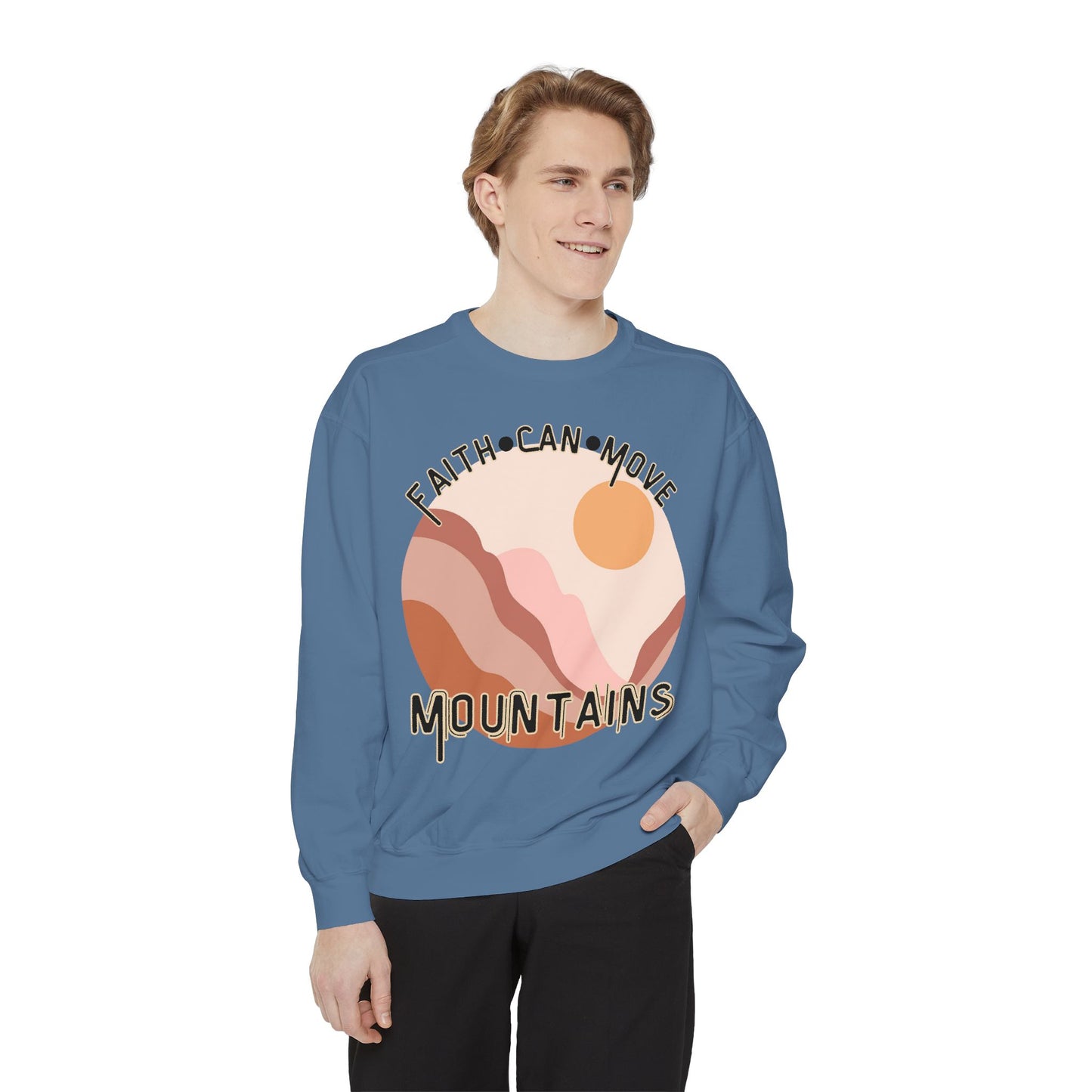 Faith Can Move Mountains Comfort Color Crewneck Sweatshirt - Christian Womens Crewneck - Christ Like