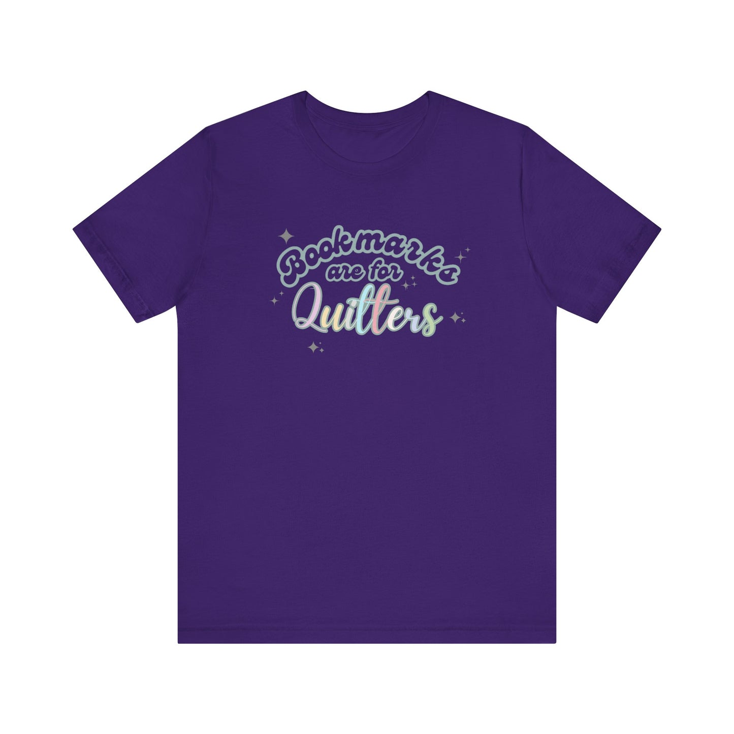 Bookworm Tee - Whimsical Tee for Book Lovers, Educators, and Librarians- Bookmarks are for Quitters
