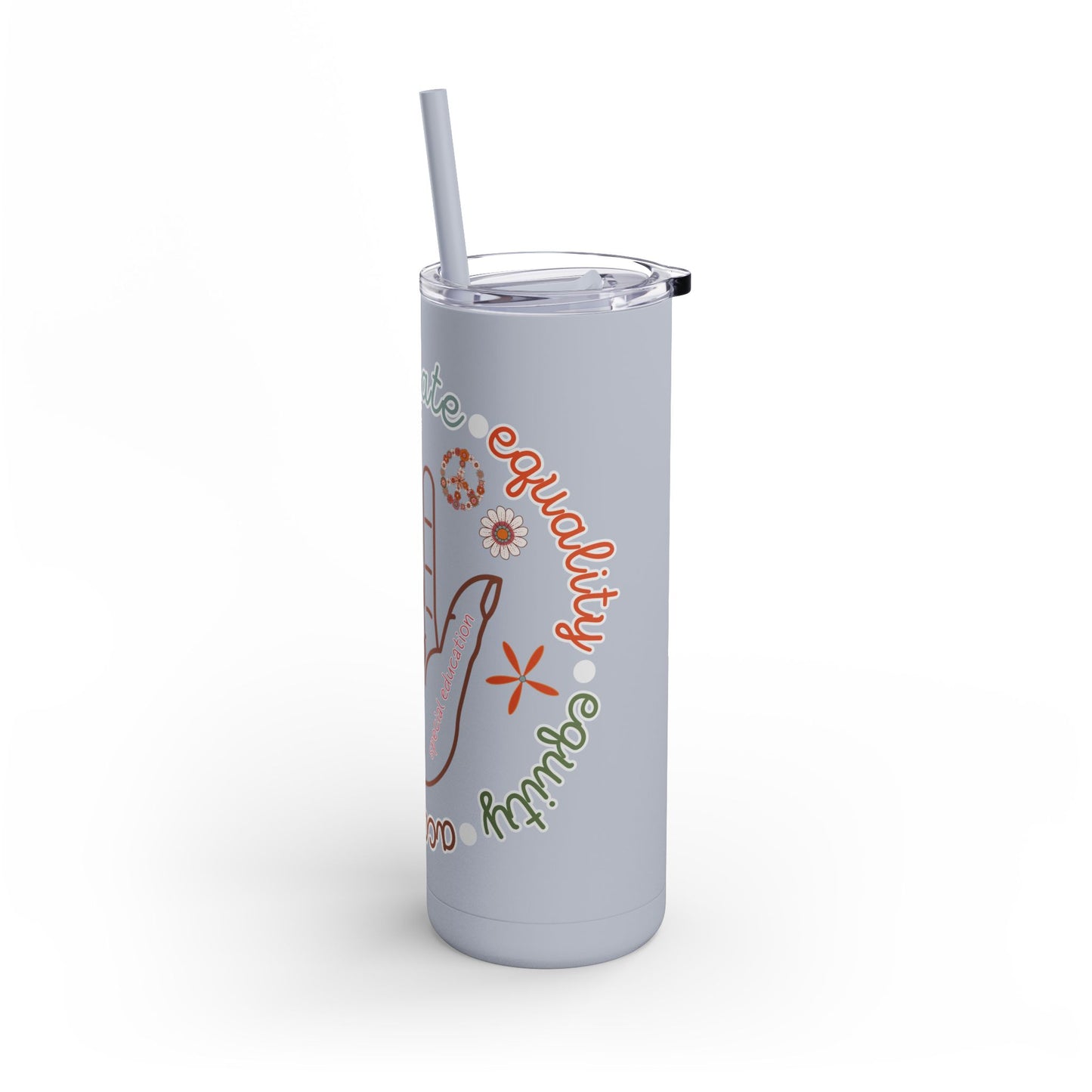 Autism Acceptance Advocate Skinny Matte Tumbler, 20oz- Special Education Teacher Tumbler with Straw