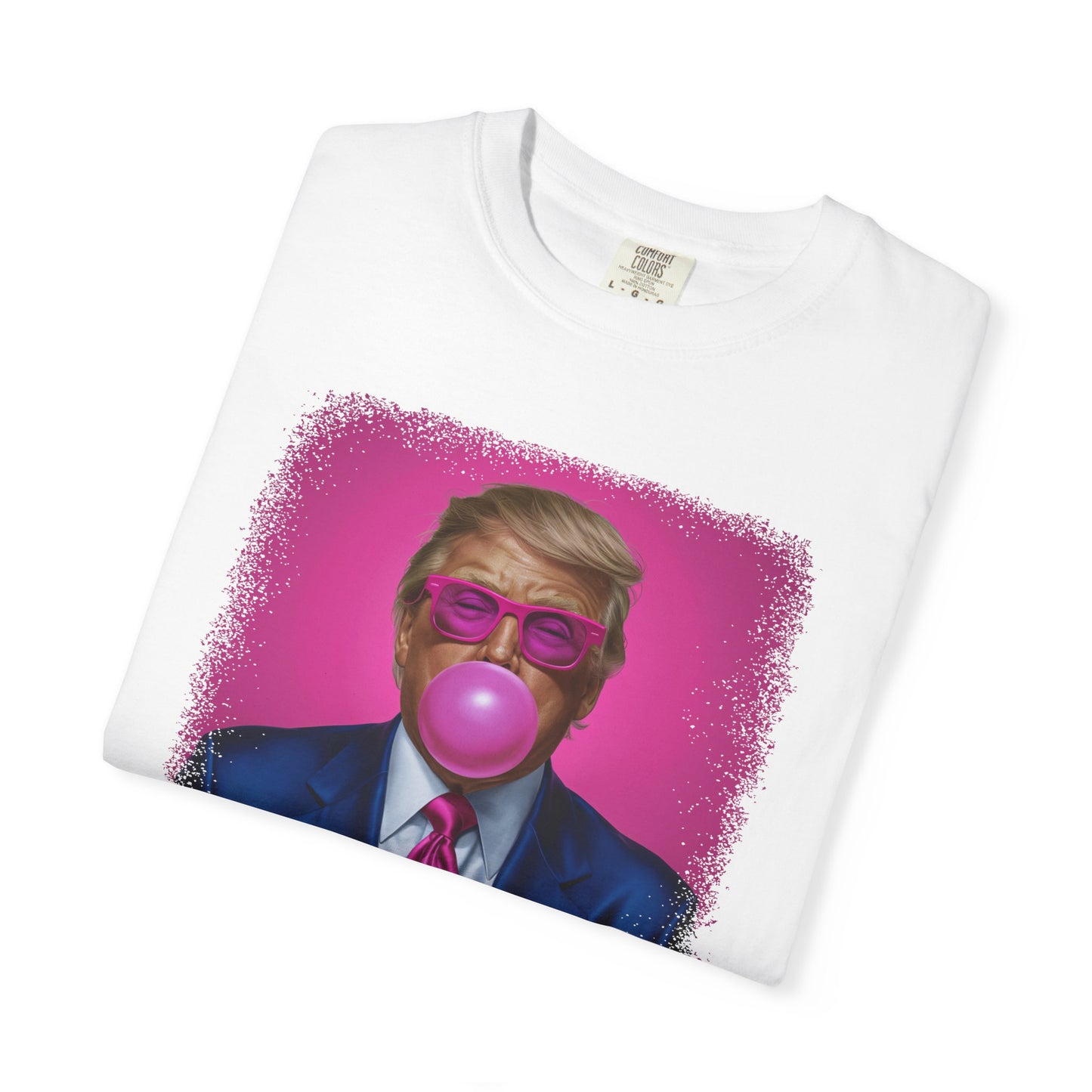 Bubblegum Bliss Comfort Tee - Cute Donald Trump Graphic - Womens Soft Comfort Color T-Shirt - MAGA