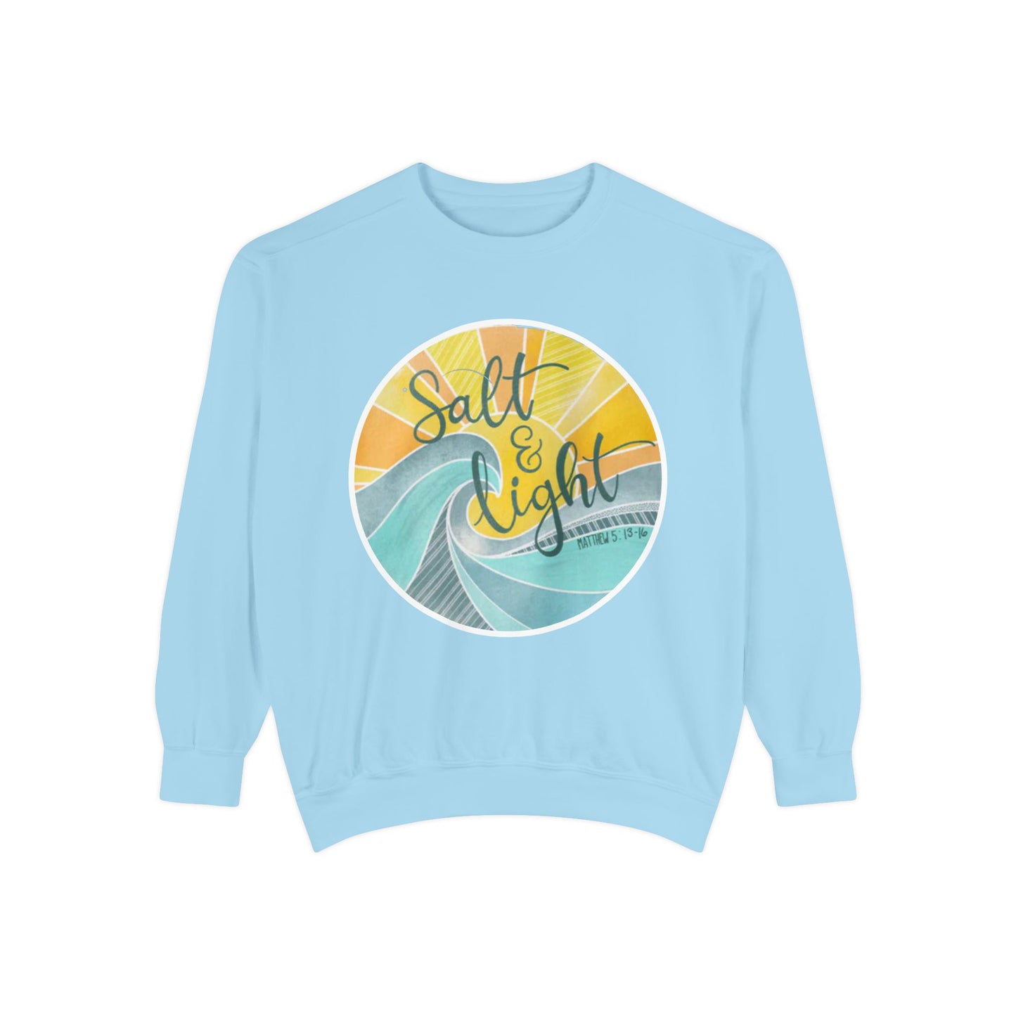 Salt and Life Christian Comfort Color Crewneck Sweatshirt - Inspirational Bible Verse Apparel - Secret Sister Gift - Gift for Her -