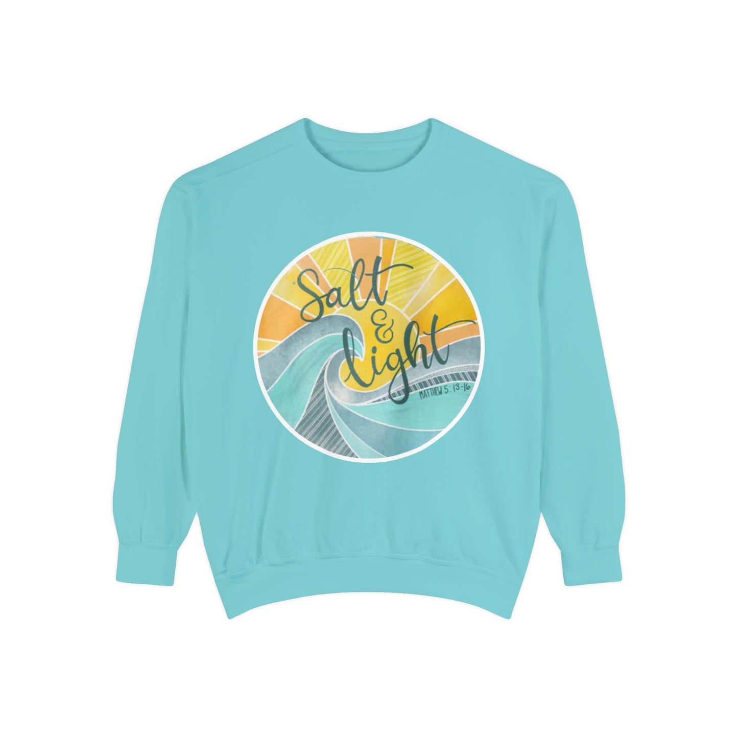 Salt and Life Christian Comfort Color Crewneck Sweatshirt - Inspirational Bible Verse Apparel - Secret Sister Gift - Gift for Her -