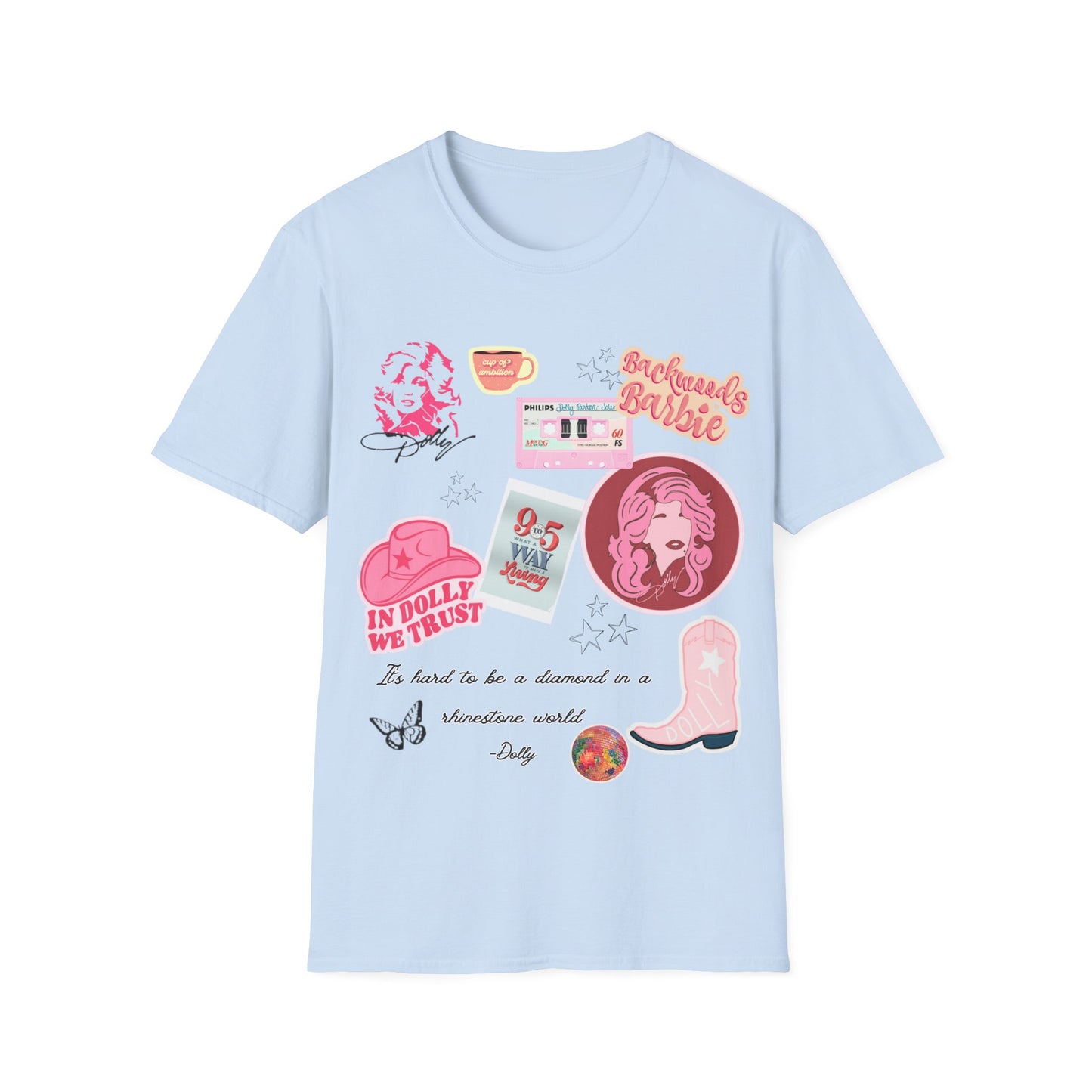 Dolly Parton Inspired tshirt for women or teens; Nine to Five; Cup of Ambition; In Dolly we Trust; Backwoods Barbie; Rhinestone world
