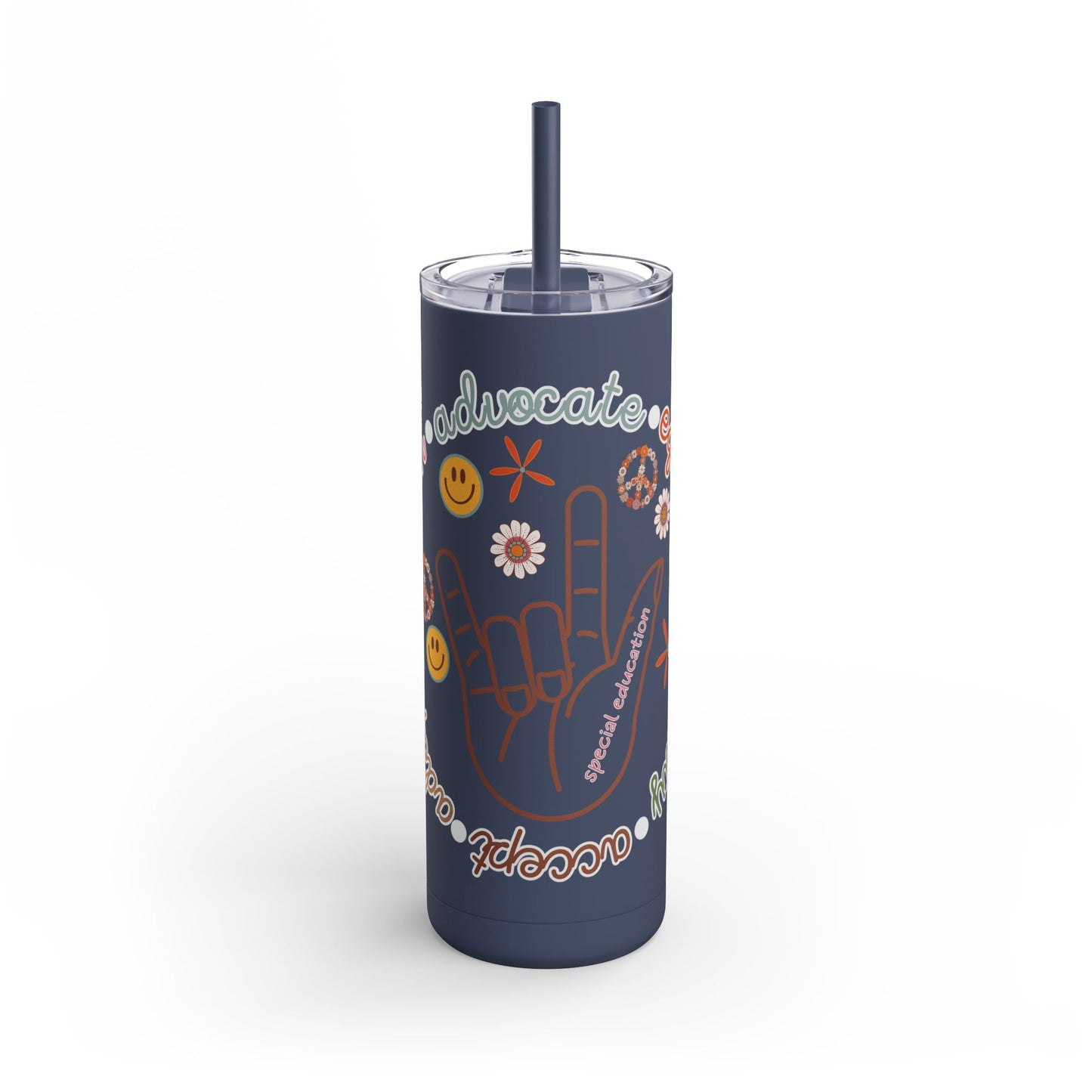 Autism Acceptance Advocate Skinny Matte Tumbler, 20oz- Special Education Teacher Tumbler with Straw