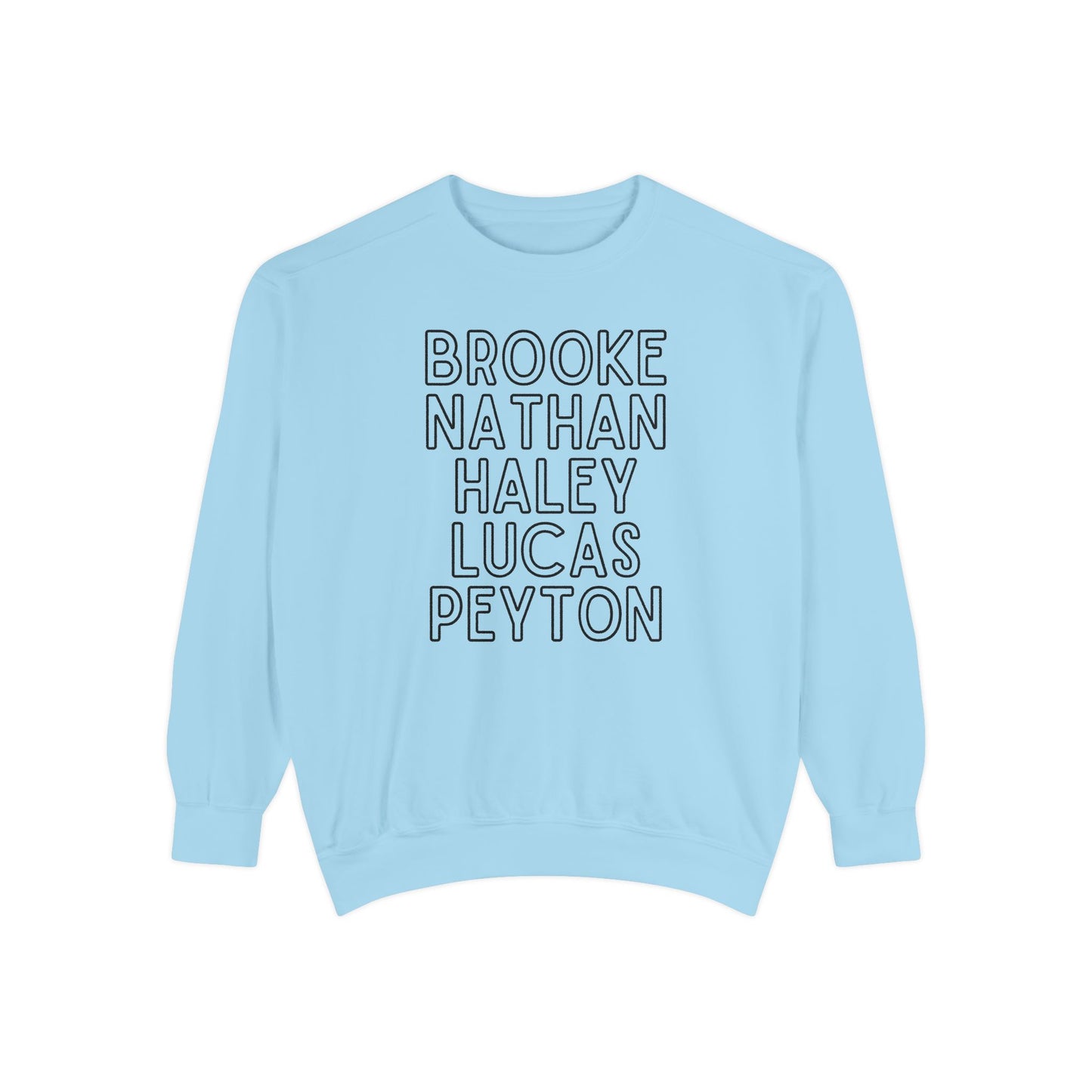 Ravens' Tree Hill Crew Neck Comfort Colors Sweatshirt - One Tree Hill Ravens Themed Shirt - OG Character Names