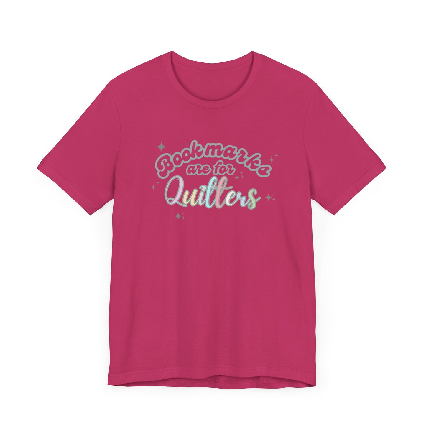 Bookworm Tee - Whimsical Tee for Book Lovers, Educators, and Librarians- Bookmarks are for Quitters