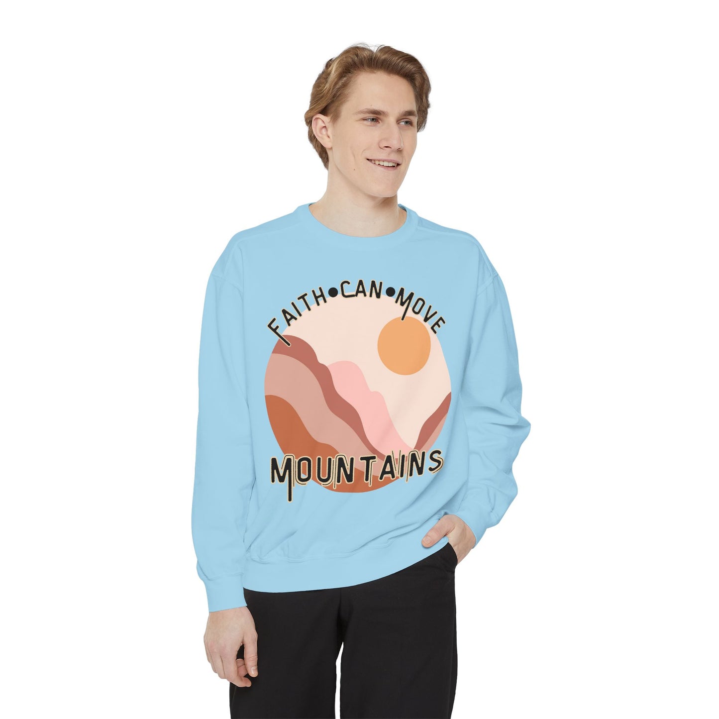 Faith Can Move Mountains Comfort Color Crewneck Sweatshirt - Christian Womens Crewneck - Christ Like