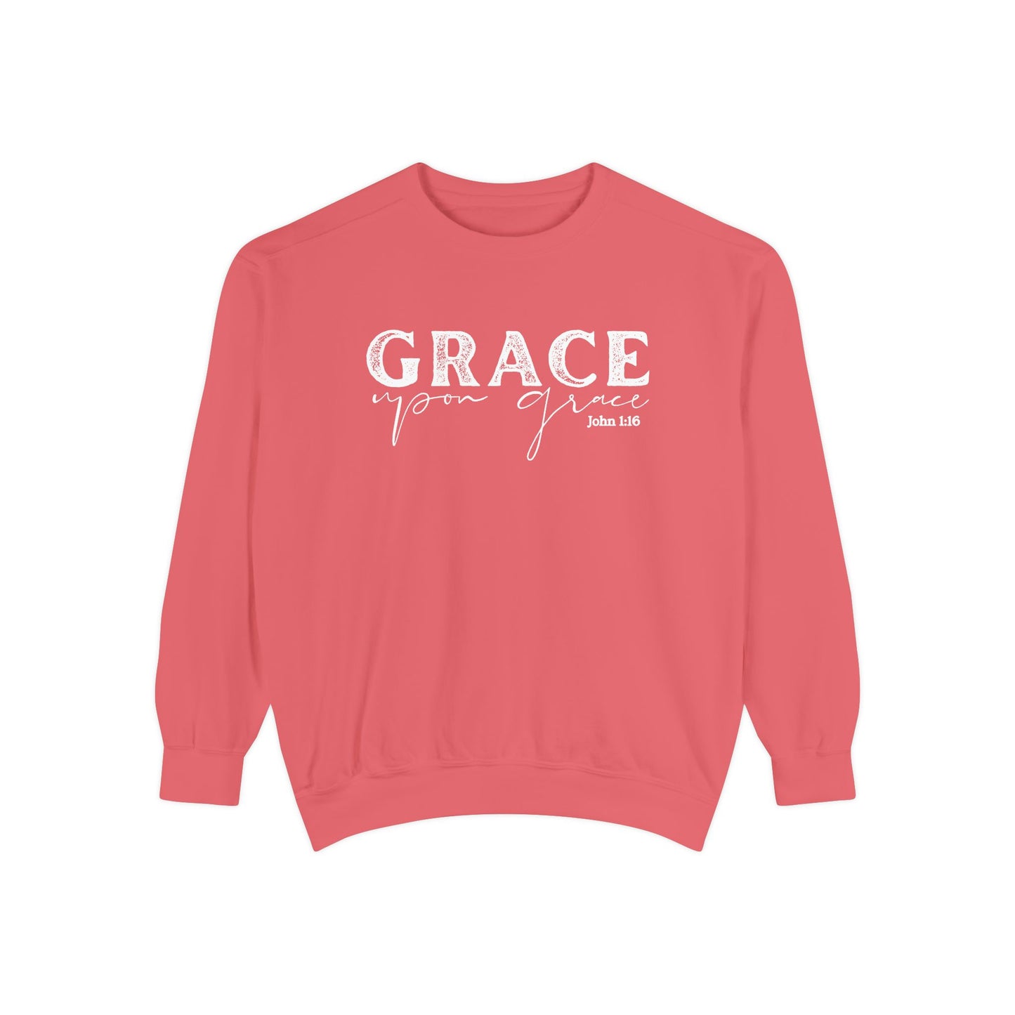 Grace Upon Grace Crewneck Sweatshirt - Crewneck Comfort Color Shirt - Bible Verse Shirt - Christian Women's Apparel