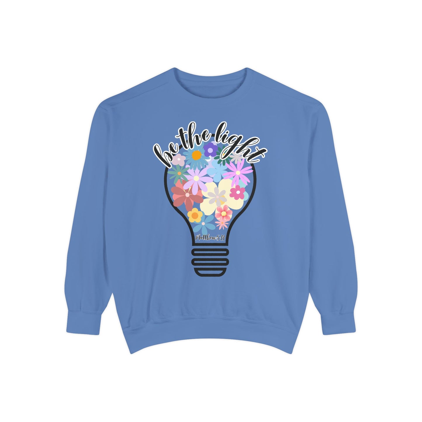 Colorful Christian Floral Glow Crewneck Sweatshirt - Be the Light - Women's Comfort Color Inspirational Bible Verse