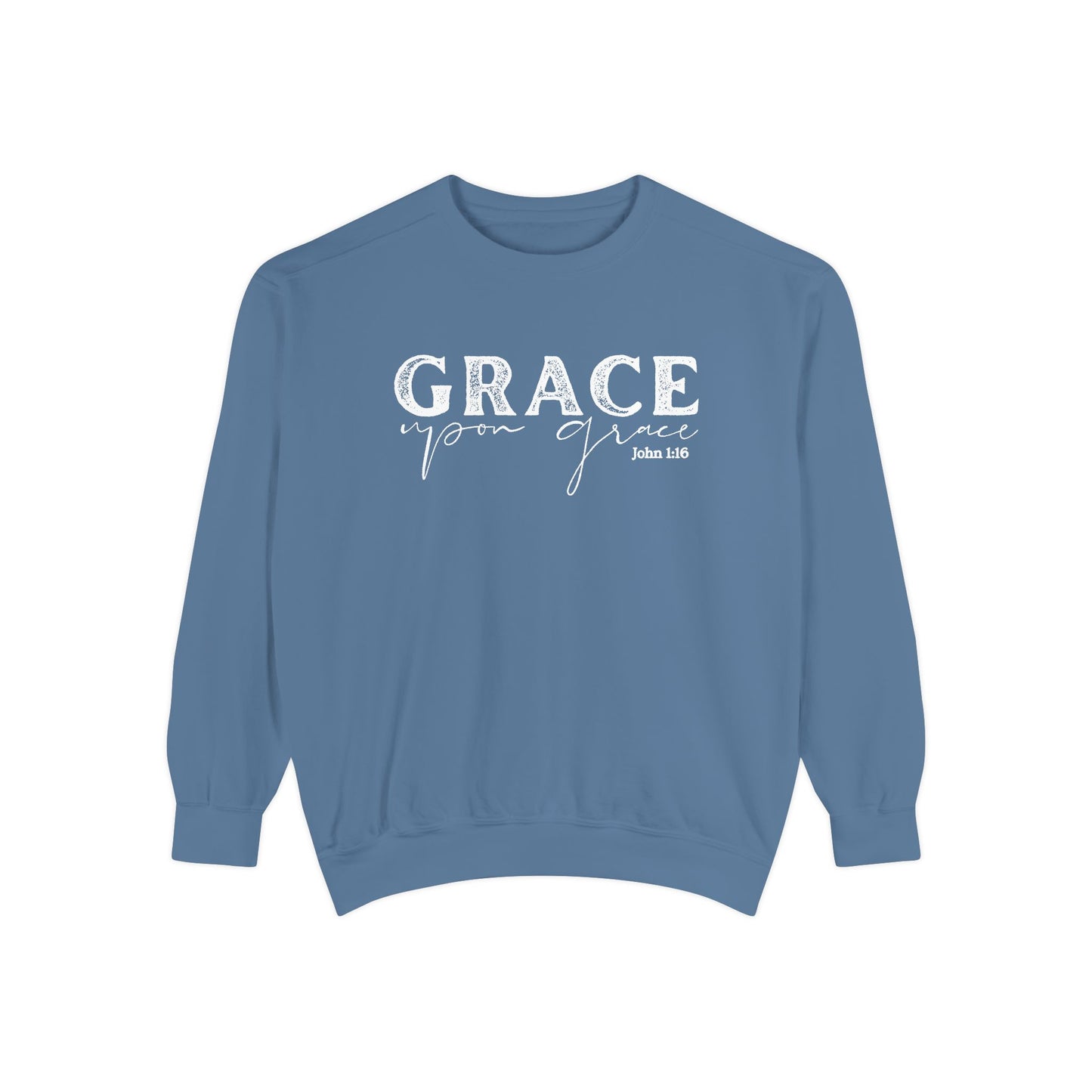 Grace Upon Grace Crewneck Sweatshirt - Crewneck Comfort Color Shirt - Bible Verse Shirt - Christian Women's Apparel