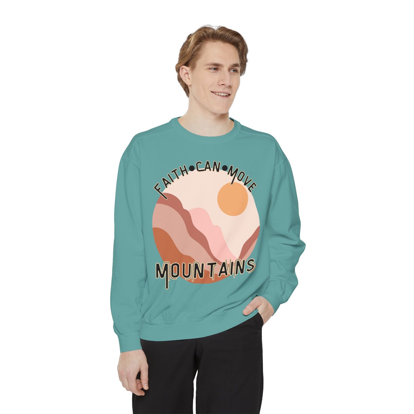 Faith Can Move Mountains Comfort Color Crewneck Sweatshirt - Christian Womens Crewneck - Christ Like