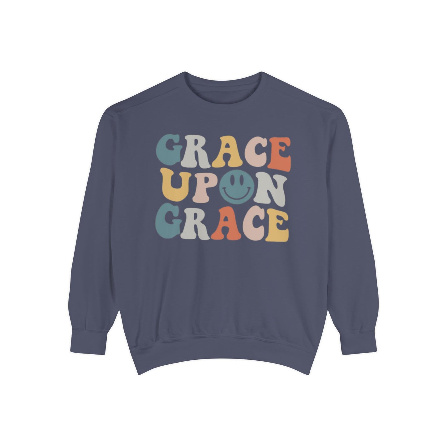 Graceful Smiles - Grace upon Grace Comfort Color Crewneck Sweatshirt - Smiley Face Christian Women's Shirt