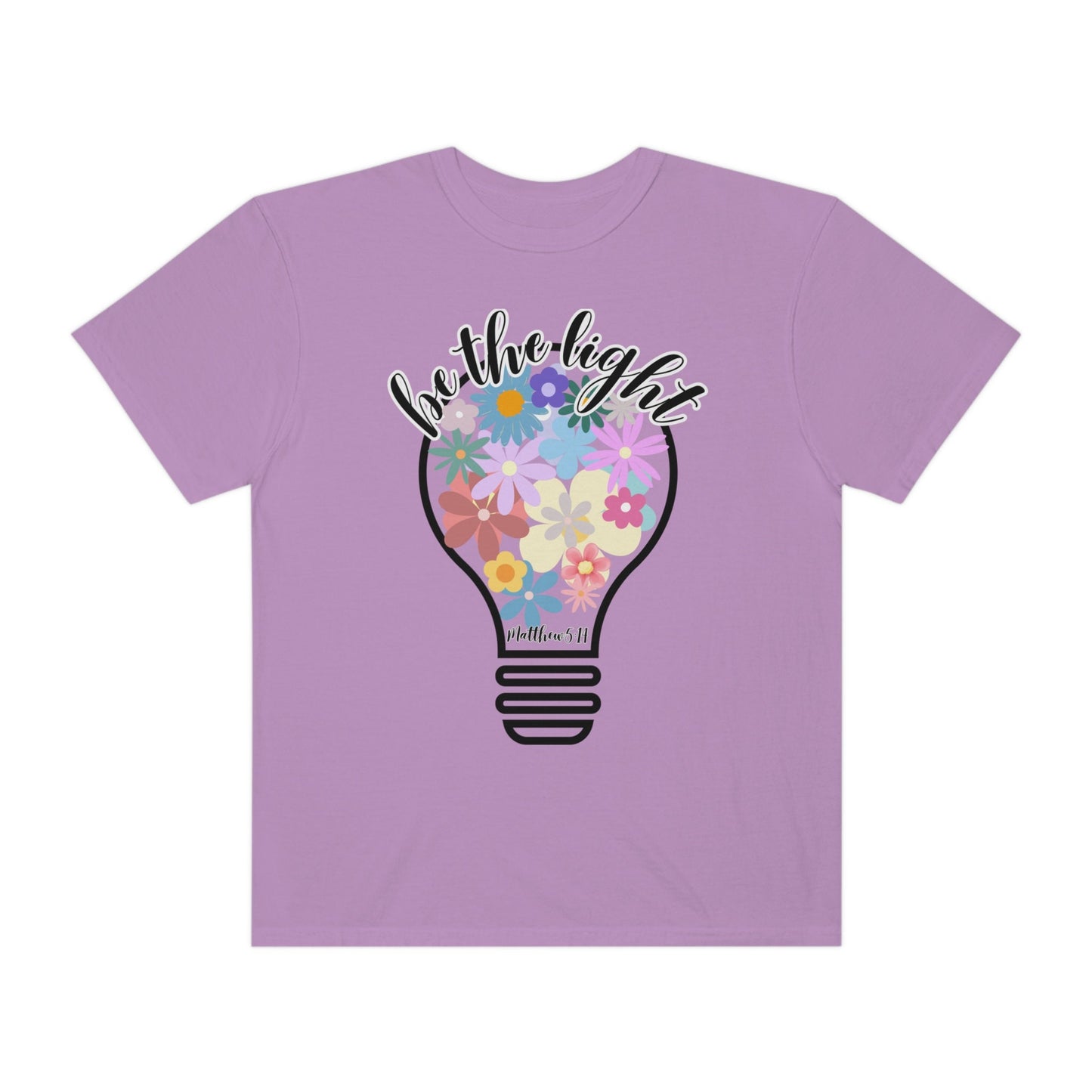 Comfort color Women T-Shirt - Inspirational Bible Verse Design | Floral Beauty and Illuminating Light; Christian Women- Be the Light