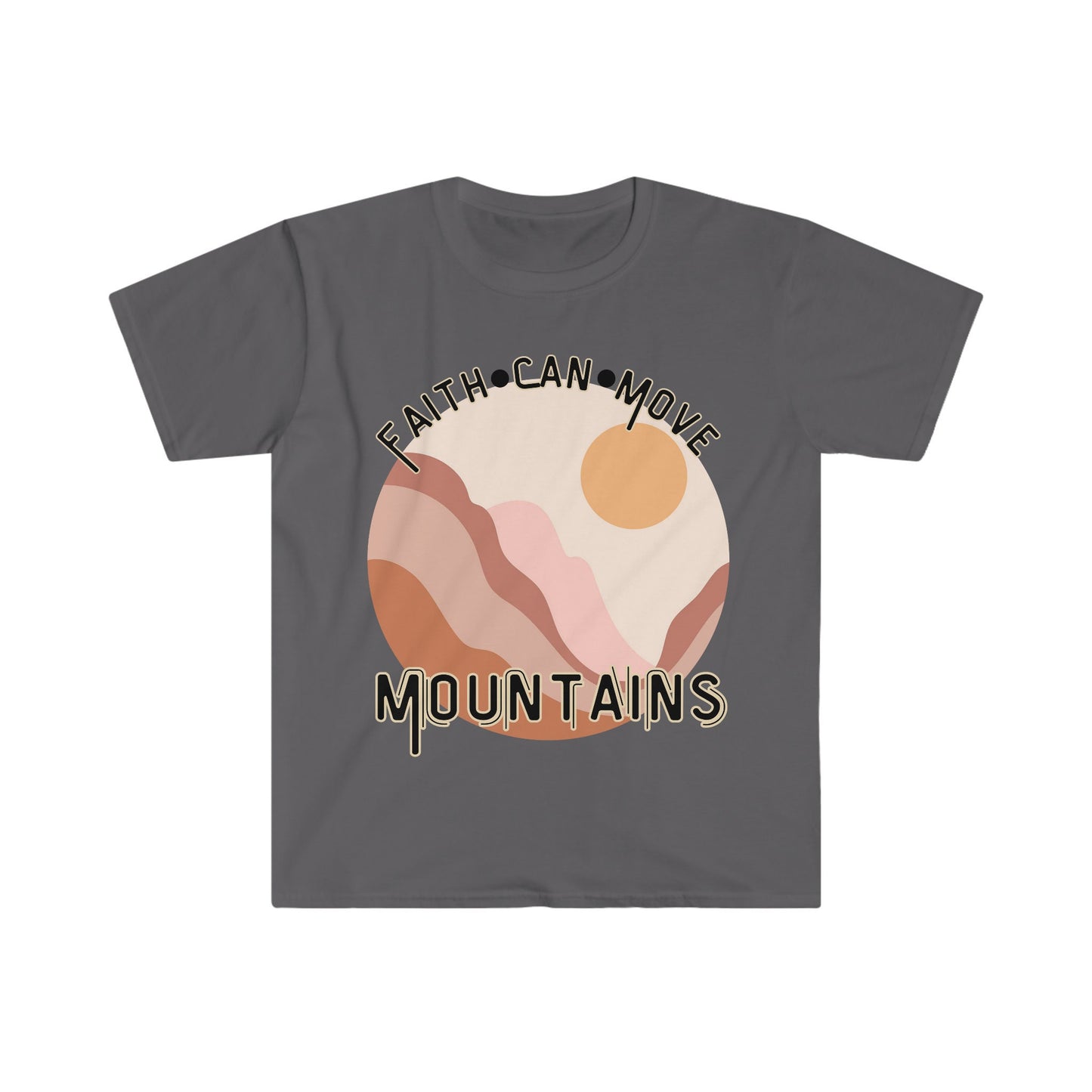 Faith Can Move Mountains - Christian T-Shirt for Women - Inspirational Bible Verse Tee - Faithfully Divine Collection