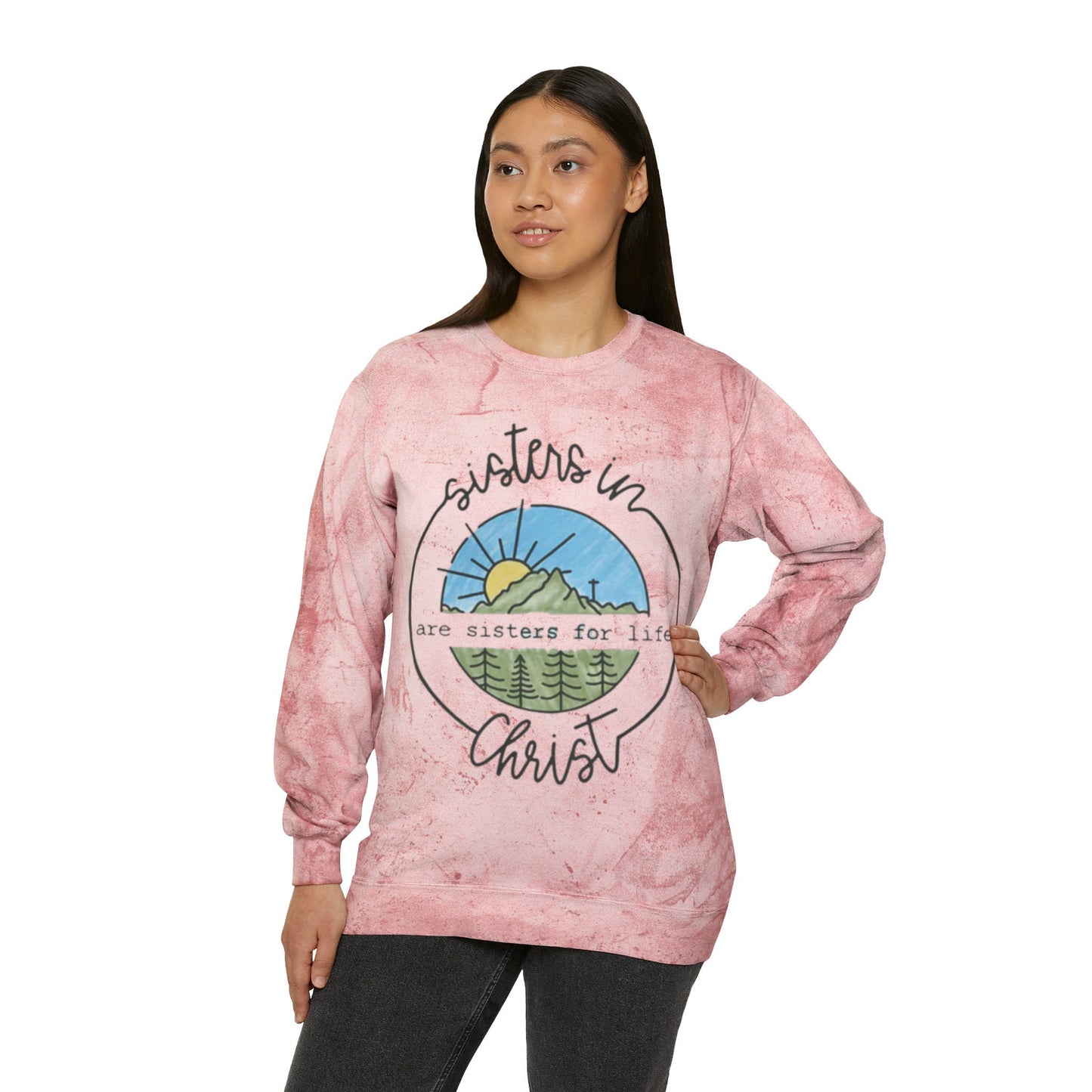 Sisters in Christ Tie-Dye Crewneck Sweatshirt - Women's Comfort Color - Christian Women Sweatshirt; Colorful Bible Long Sleeve