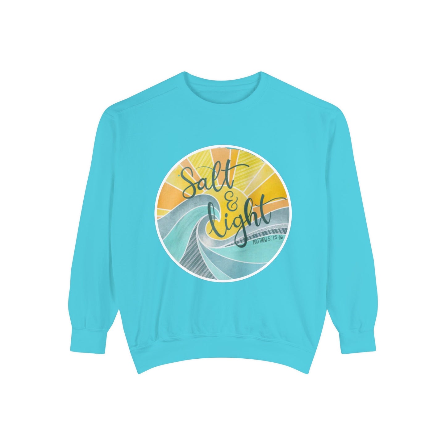 Salt and Life Christian Comfort Color Crewneck Sweatshirt - Inspirational Bible Verse Apparel - Secret Sister Gift - Gift for Her -