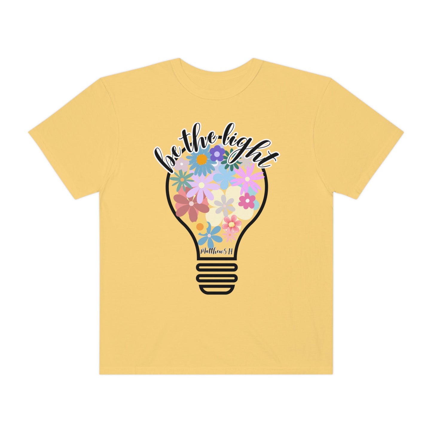 Comfort color Women T-Shirt - Inspirational Bible Verse Design | Floral Beauty and Illuminating Light; Christian Women- Be the Light