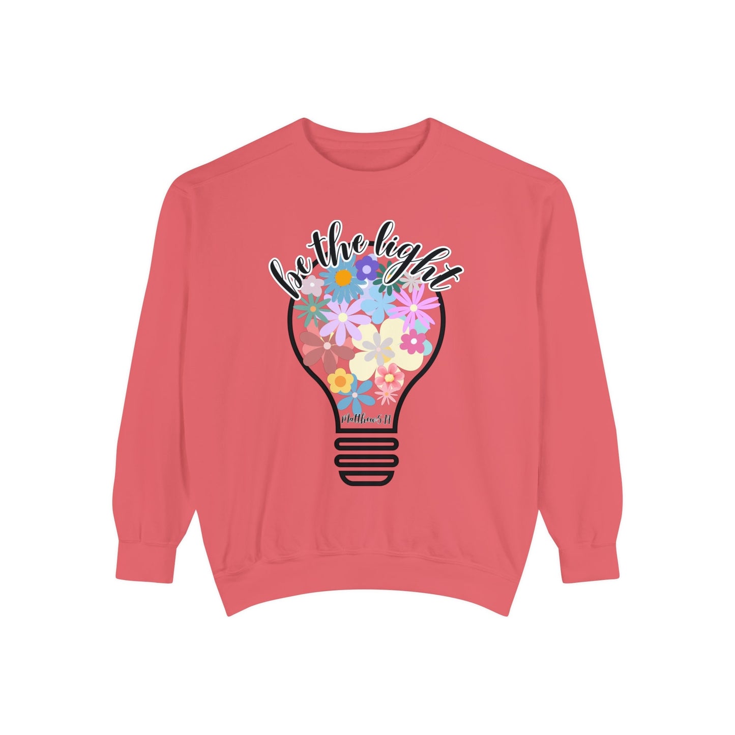 Colorful Christian Floral Glow Crewneck Sweatshirt - Be the Light - Women's Comfort Color Inspirational Bible Verse