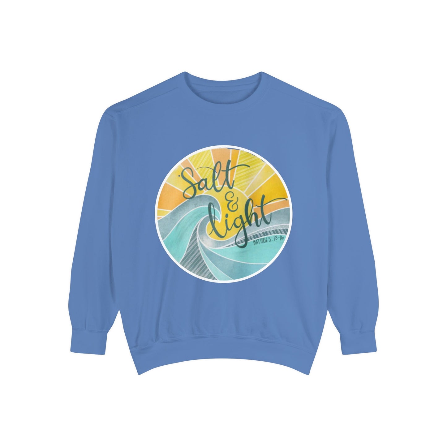 Salt and Life Christian Comfort Color Crewneck Sweatshirt - Inspirational Bible Verse Apparel - Secret Sister Gift - Gift for Her -