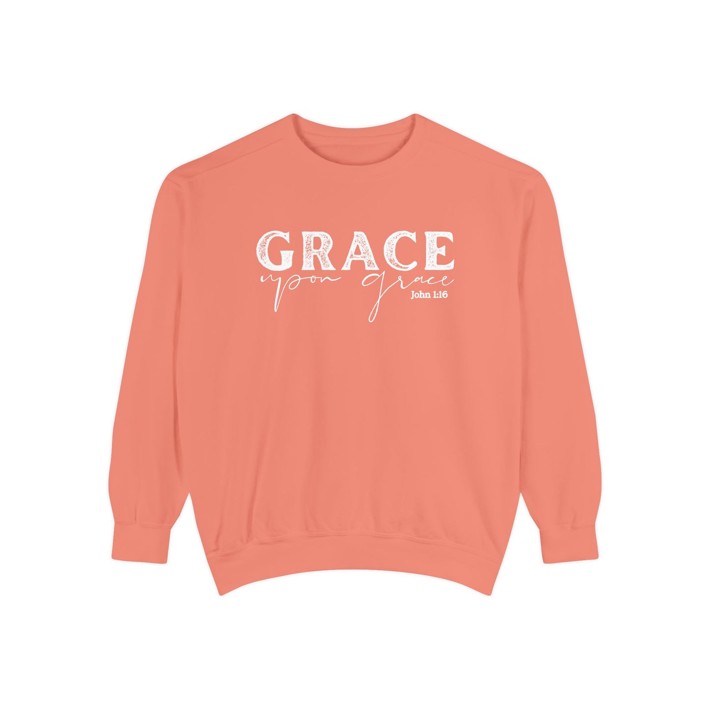 Grace Upon Grace Crewneck Sweatshirt - Crewneck Comfort Color Shirt - Bible Verse Shirt - Christian Women's Apparel